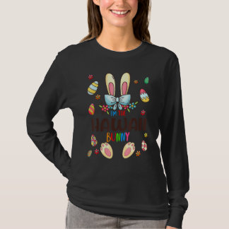 I'm The Hawaii Bunny Easter Day Matching Family Eg T-Shirt