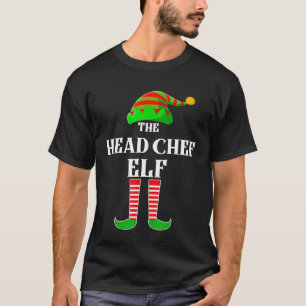 Im the Head Chef Elf Family Matching Costume Chris T-Shirt
