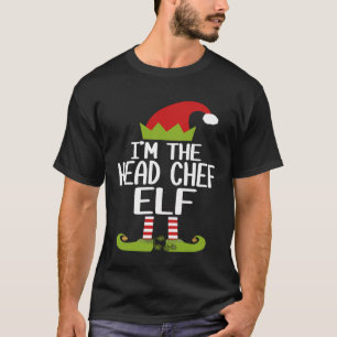 Im The Head Chef Elf Shirt Christmas Family Costum