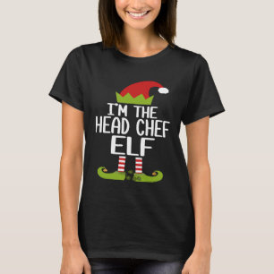 Im The Head Chef Elf Shirt Christmas Family Costum