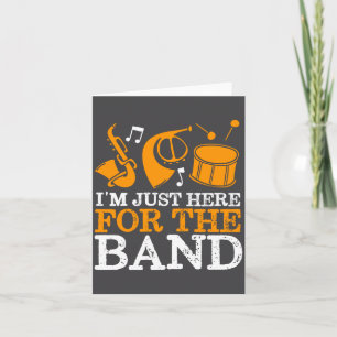 Im The Here Band Marching Band Card