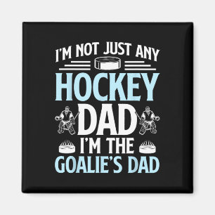 I'm The Hockey Goalie Dad Of An Ice Hockey Goalkee Magnet