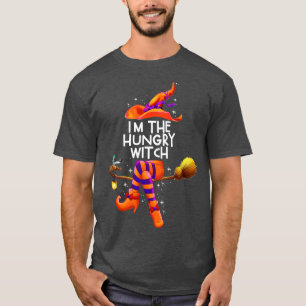 Im The Hungry Witch halloween couple costume T-Shirt