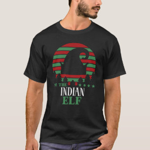 Im The Indian Elf Matching Christmas Classic T-Shi T-Shirt