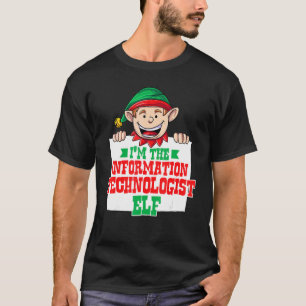 I'm the information technologist elf male family m T-Shirt