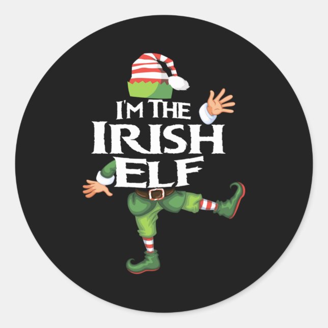 Im The Irish Elf Christmas Eve Xmas Elf Squad Cos  Classic Round Sticker (Front)