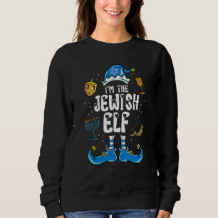 I'm the Jewish Elf Christmas Family Chanukah Hanuk Sweatshirt