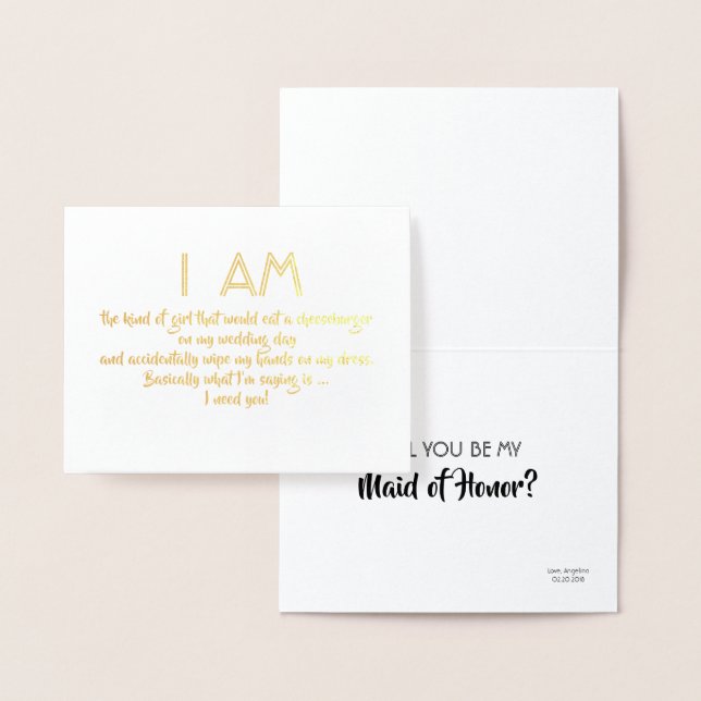 I'm The Kind Of Girl - Funny Bridesmaid Proposal Foil Card (Display)