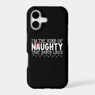 I'm The Kind of Naughty Santa Likes Christmas