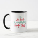 I'm The Kind of Naughty That Santa Likes  Mug<br><div class="desc">funny, christmas, xmas, gift, birthday, naughty, santa, tree, sleigh, </div>