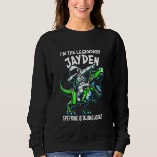 I'm The Legendary Jayden Funny Astronaut Dinosaur Sweatshirt