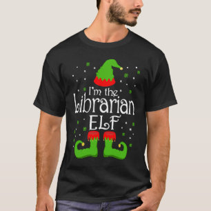 I'm The Librarian Elf Christmas Books Reading T-Shirt
