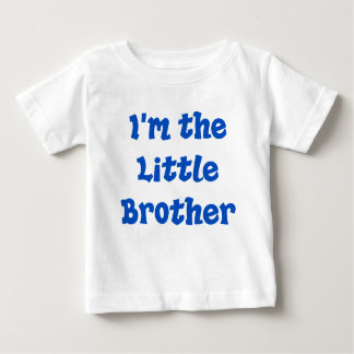 I'm the Little Brother Baby T-Shirt