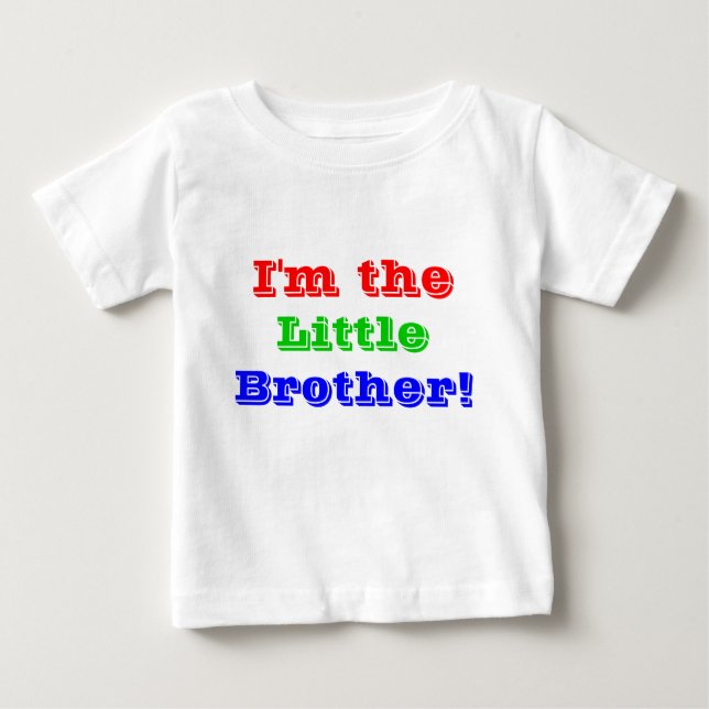 I'm the little brother baby T-Shirt (Front)