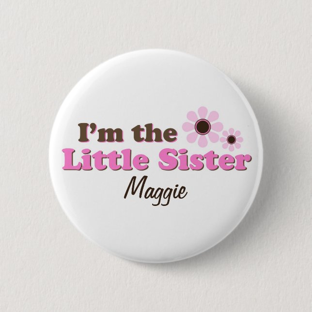 I'm The Little Sister Mod Flowers Personalised 6 Cm Round Badge (Front)
