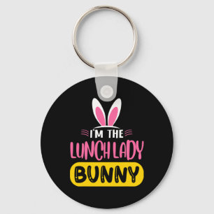 I'm The Lunch Lady Bunny Rabbit Ears Egg Funny Eas Key Ring