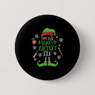 Im The Makeup Artist Elf Christmas 6 Cm Round Badge