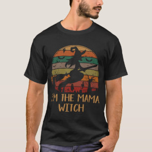 I'm The Mama Witch Halloween Matching Group Costu T-Shirt