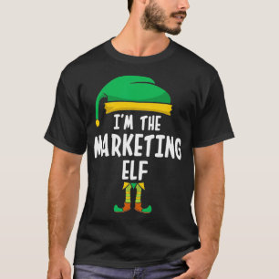 Im The Marketing Elf Matching Family Group Christm T-Shirt