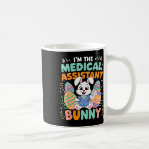 I'm The Medical Istant Bunny Easter Fun Coffee Mug