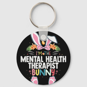 I'm The Mental Health Therapist Bunny Easter Day R Key Ring