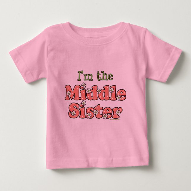 I'm The Middle Sister T Shirt (Front)