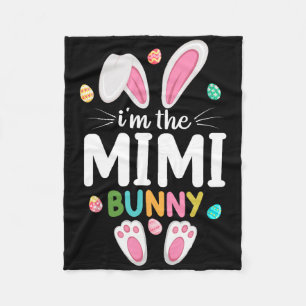 I'm The Mimi Bunny Matching Family Easter Fleece Blanket