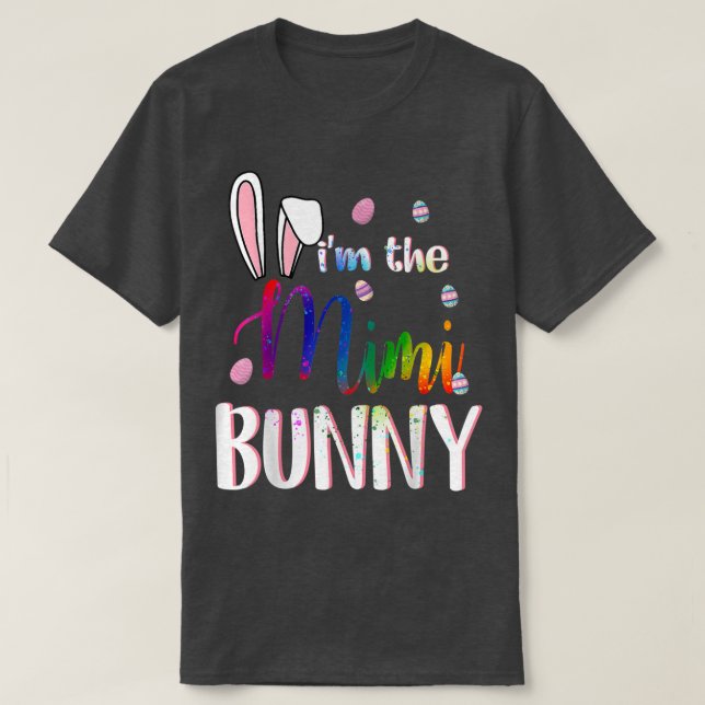 I'm The Mimi Gay Lgbt Bunny Matching Family Easter T-Shirt (Design Front)