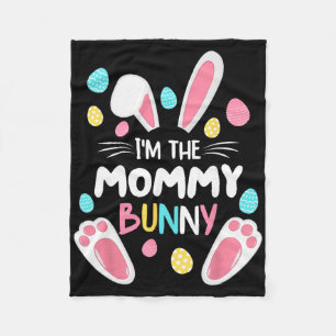 I'm The Mummy Bunny Matching Family Easter Party 2 Fleece Blanket