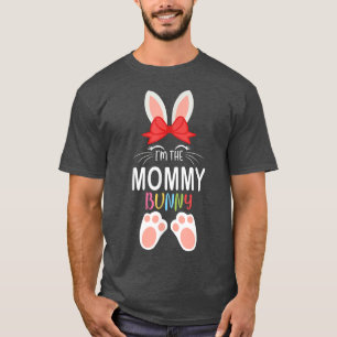 I'm The Mummy Bunny Matching Family Group Easter P T-Shirt