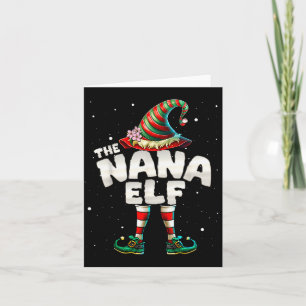 I'm The Nana Elf Family Matching Group Christmas Card