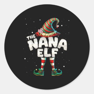 I'm The Nana Elf Family Matching Group Christmas Classic Round Sticker
