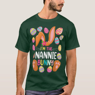 I'm The Nannie Bunny Easter Funny Easter Mother's  T-Shirt