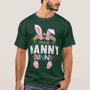 I'm The Nanny Bunny Easter Day Rabbit Matching  T-Shirt