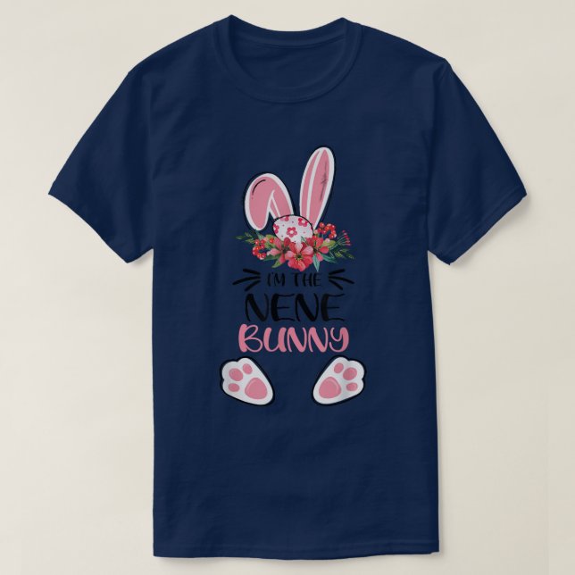I'm The Nene Bunny Cute Easter Day Family Matching T-Shirt (Design Front)
