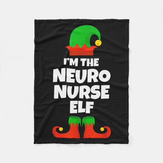 I'm The Neuro Nurse Elf Family Pajama Christmas Fu Fleece Blanket (Front)