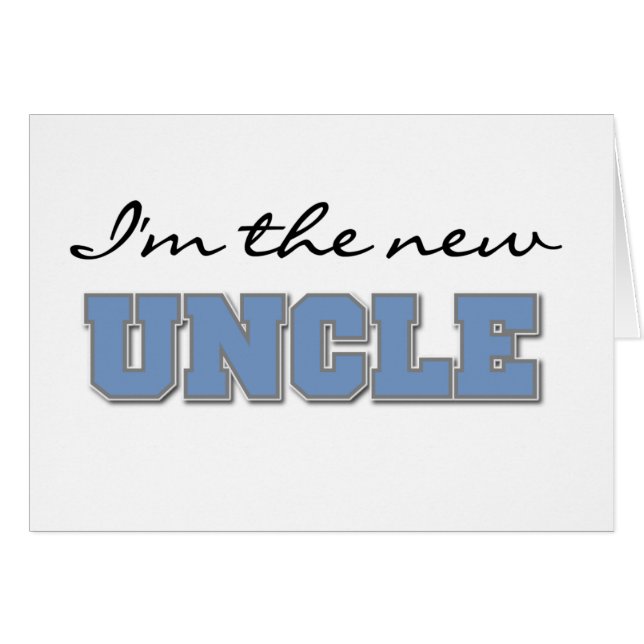 I'm the New Uncle Tshirts and Gifts (Front Horizontal)