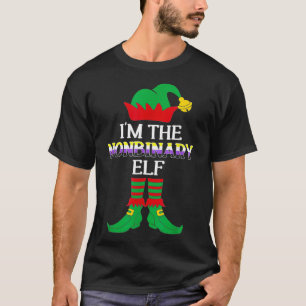 Im The Nonbinary Elf Funny Xmas Gift Family Group T-Shirt