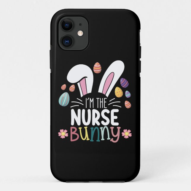 I'm The Nurse Bunny Easter Matching Case-Mate iPhone Case (Back)