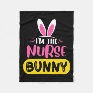 Im The Nurse Bunny Rabbit Ears Egg Funny Easter D Fleece Blanket