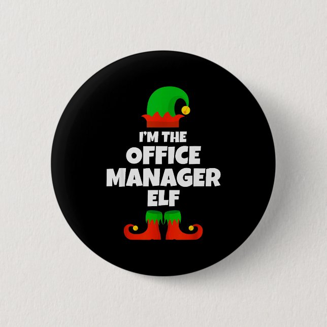 I'm The Office Manager Elf Family Pajama Christmas 6 Cm Round Badge (Front)