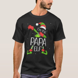I'm The Papa Elf Dabbing Santa Claus Xmas Family C T-Shirt