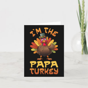 Im The Papa Turkey Funny Thanksgiving Family Match Card