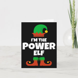 I'm The Power Elf Family Pajama Christmas Funny  Card
