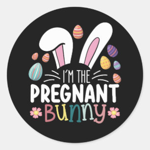 I'm The Pregnant Bunny Mum Easter Family Matching Classic Round Sticker