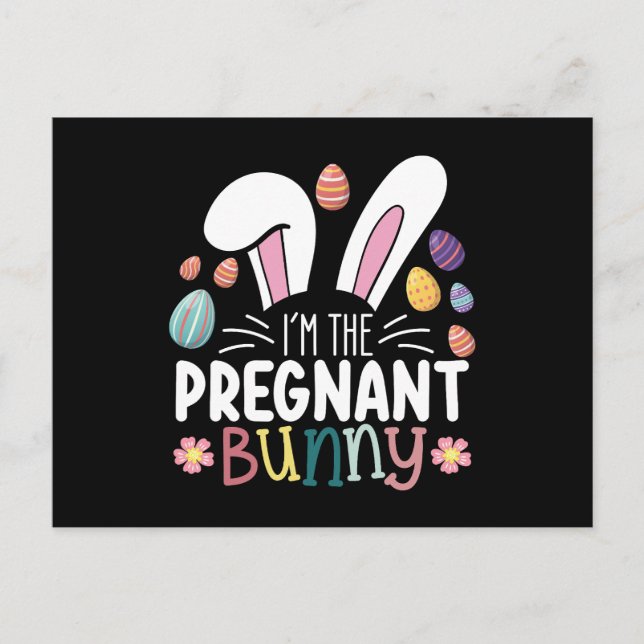 I'm The Pregnant Bunny Mum Easter Family Matching Postcard (Front)