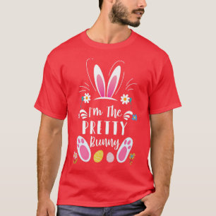 I'm The Pretty Bunny Matching Family Easter Party T-Shirt