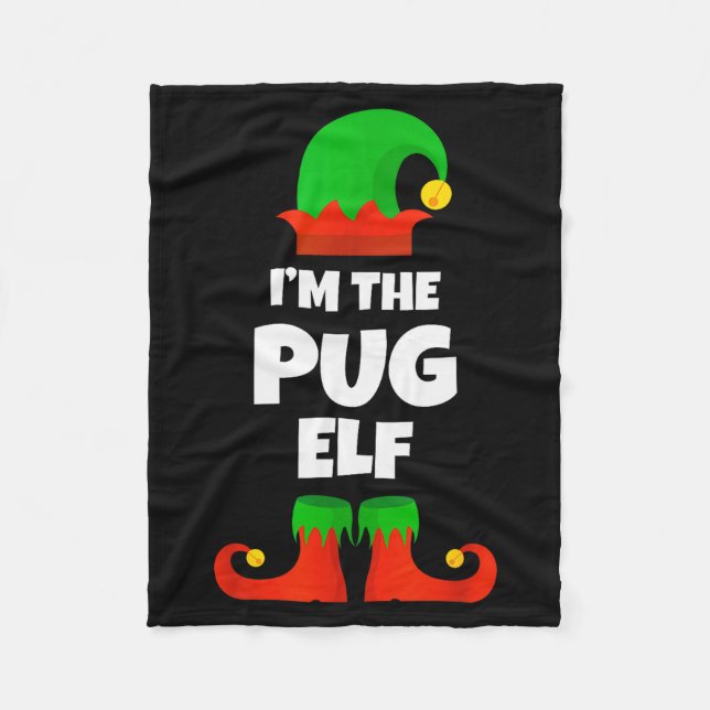 I'm The Pug Elf Family Pajama Christmas Funny Dog  Fleece Blanket (Front)