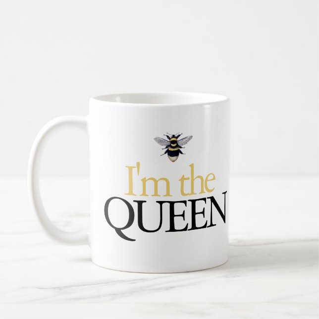 I'm the Queen Bumblebee Mug (Left)