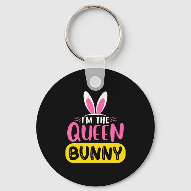 Im The Queen Bunny Rabbit Ears Egg Funny Easter D  Key Ring (Front)